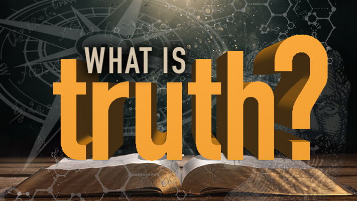 What is Truth ?